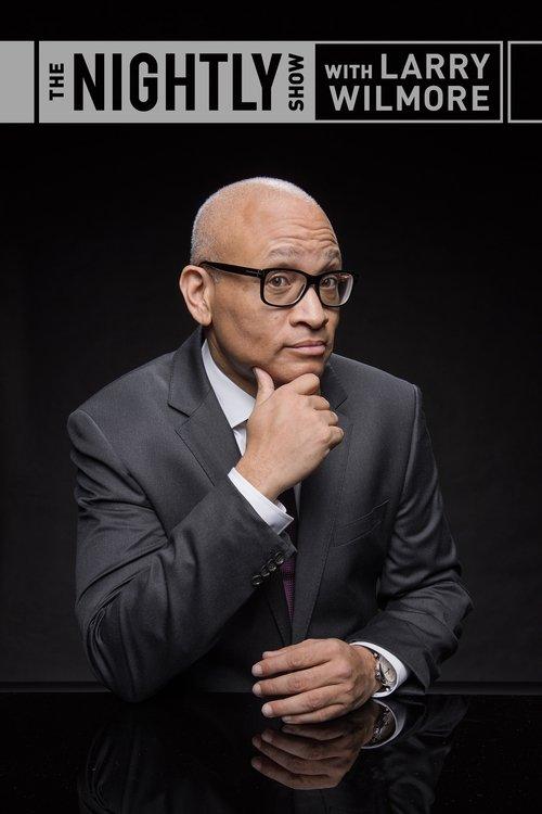 The Nightly Show with Larry Wilmore dizi afişi