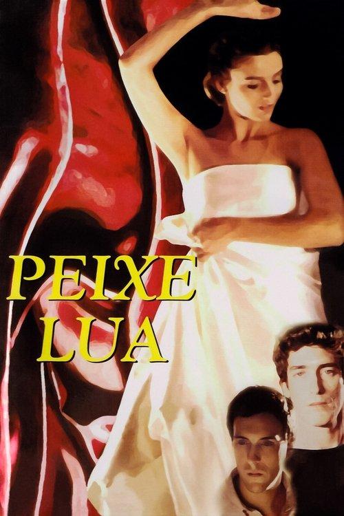 Peixe-Lua film afişi