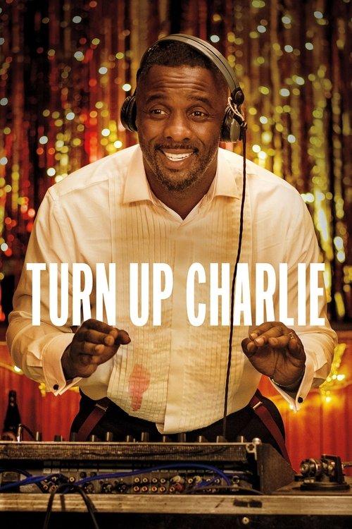 Turn Up Charlie dizi afişi