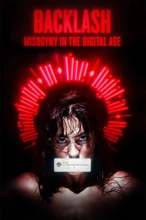 Backlash: Misogyny in the Digital Age film afişi