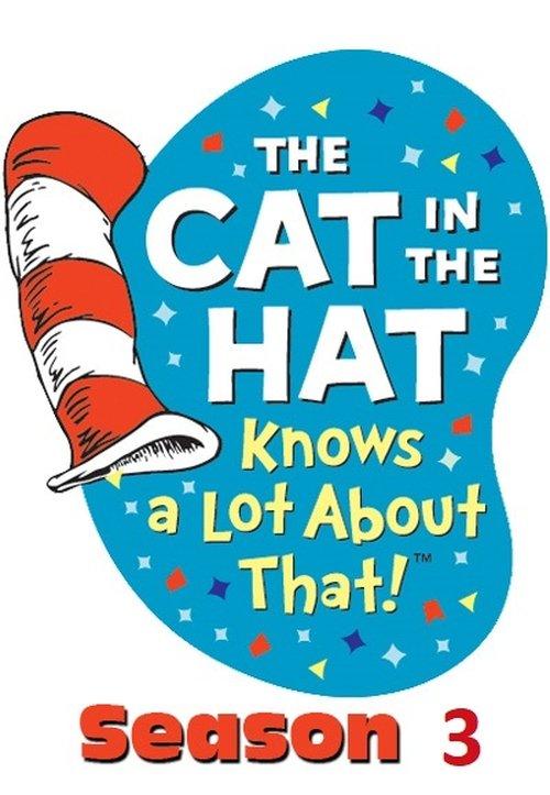 The Cat in the Hat Knows a Lot About That! Sezon 3