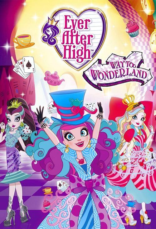 Ever After High: Way Too Wonderland film afişi