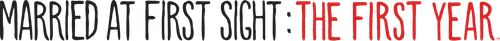 Married at First Sight: The First Year logo