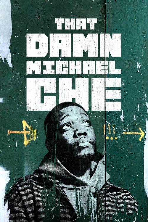 That Damn Michael Che dizi afişi