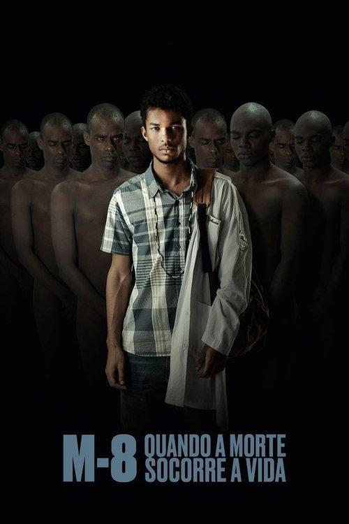 M8 - When Death Rescues Life film afişi