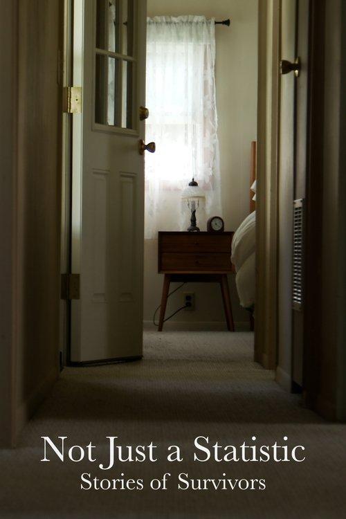 Not Just a Statistic: Stories of Survivors film afişi