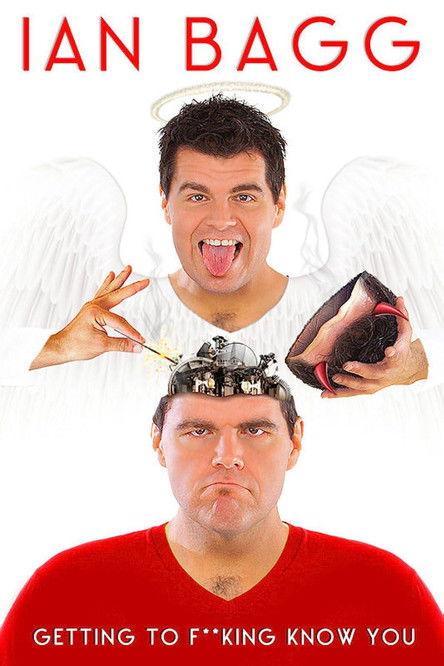 Ian Bagg: Getting to F**King Know You film afişi