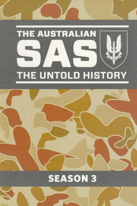 The Australian SAS: The Untold History Sezon 3