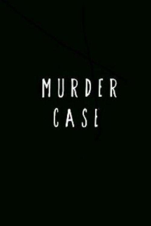 Murder Case dizi afişi