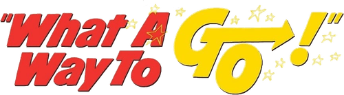 What a Way to Go! logo