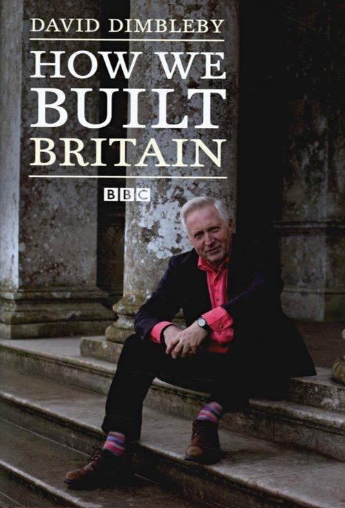How We Built Britain dizi afişi
