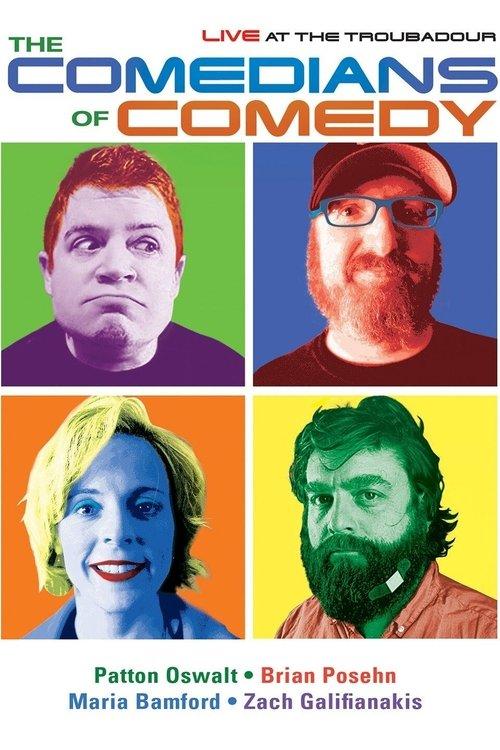 The Comedians of Comedy: Live at The Troubadour film afişi