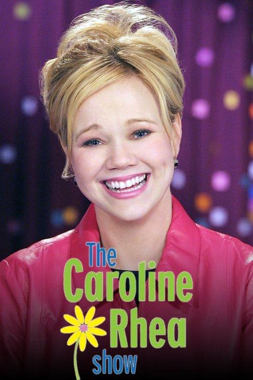 The Caroline Rhea Show dizi afişi