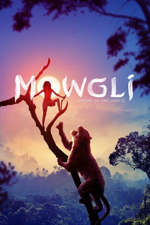 Mowgli: Legend of the Jungle film afişi