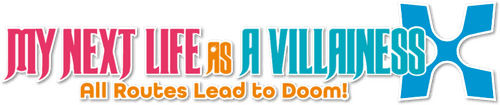 My Next Life as a Villainess: All Routes Lead to Doom! logo