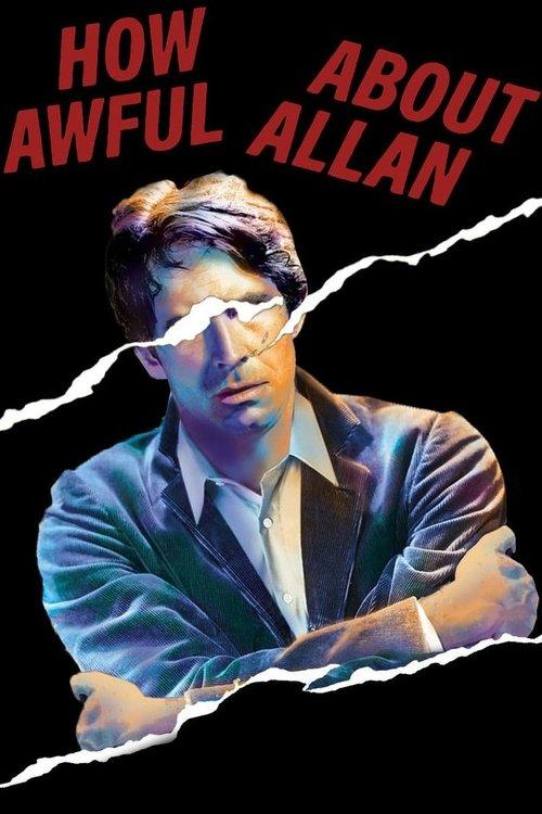 How Awful About Allan film afişi