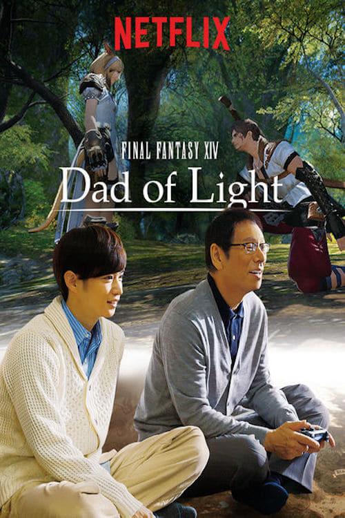 Final Fantasy XIV: Dad of Light dizi afişi