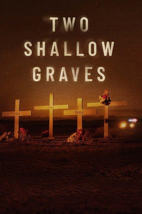 Two Shallow Graves dizi afişi