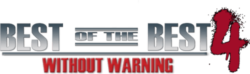 Best of the Best 4: Without Warning logo