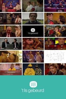 't Is Gebeurd dizi afişi