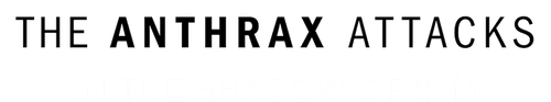 The Anthrax Attacks: In the Shadow of 9/11 logo