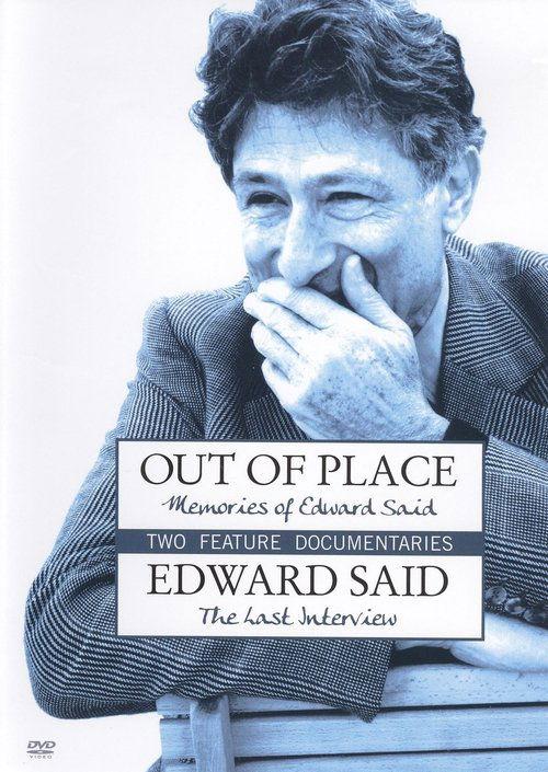 Out of Place: Memories of Edward Said film afişi