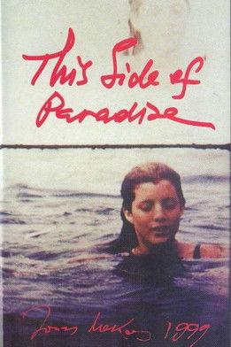 This Side of Paradise: Fragments of An Unfinished Biography film afişi