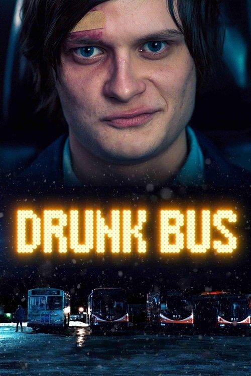 Drunk Bus film afişi