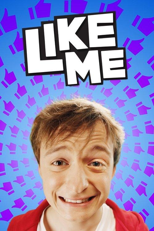 Like Me dizi afişi