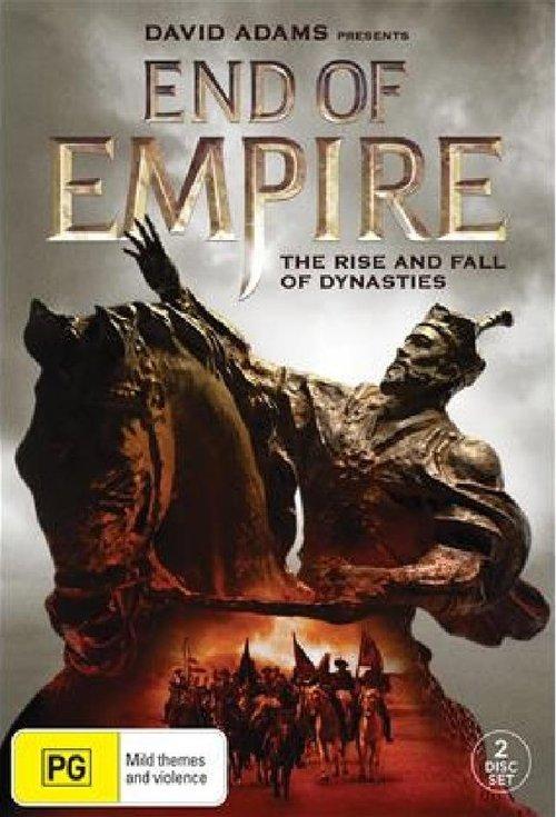 End of Empire: The Rise and Fall of Dynasties dizi afişi