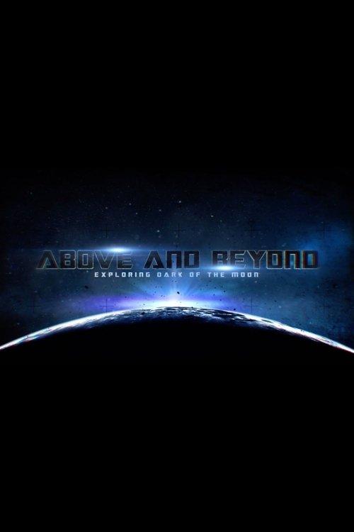 Above and Beyond: Exploring Dark of the Moon film afişi