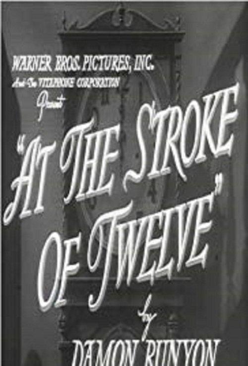 At the Stroke of Twelve film afişi