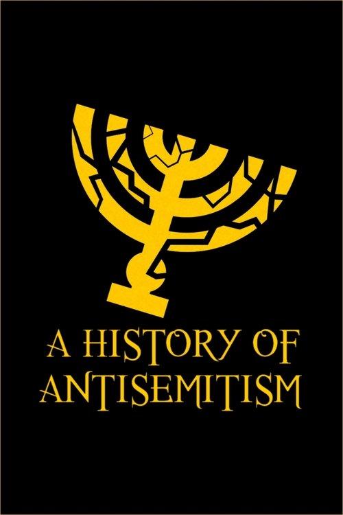 A History of Antisemitism dizi afişi
