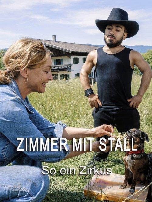 Zimmer mit Stall - So ein Zirkus film afişi