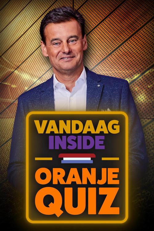 Vandaag Inside Oranje Quiz dizi afişi