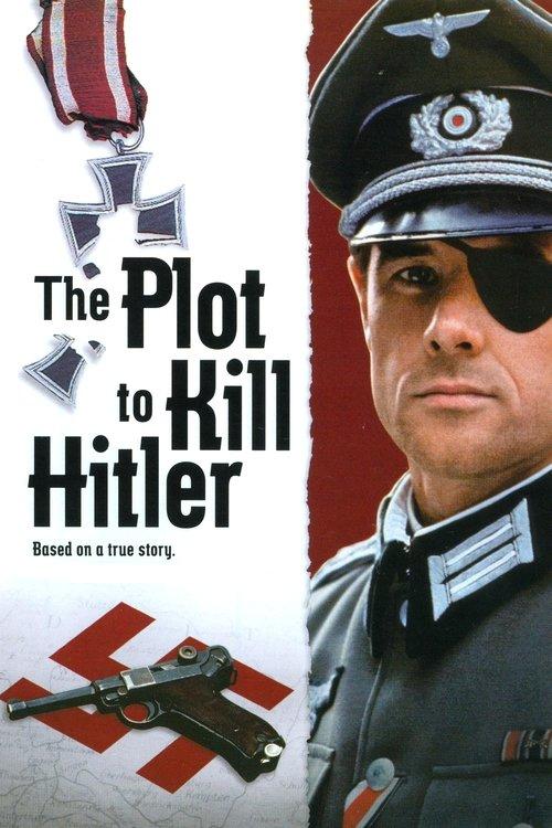 The Plot to Kill Hitler film afişi