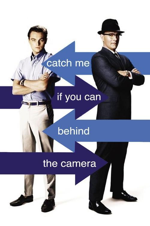 Catch Me If You Can: Behind the Camera film afişi