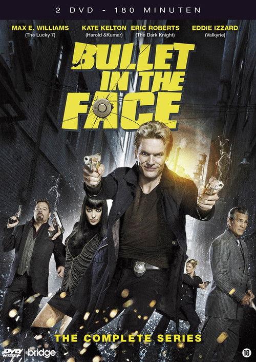 Bullet in the Face Sezon 1