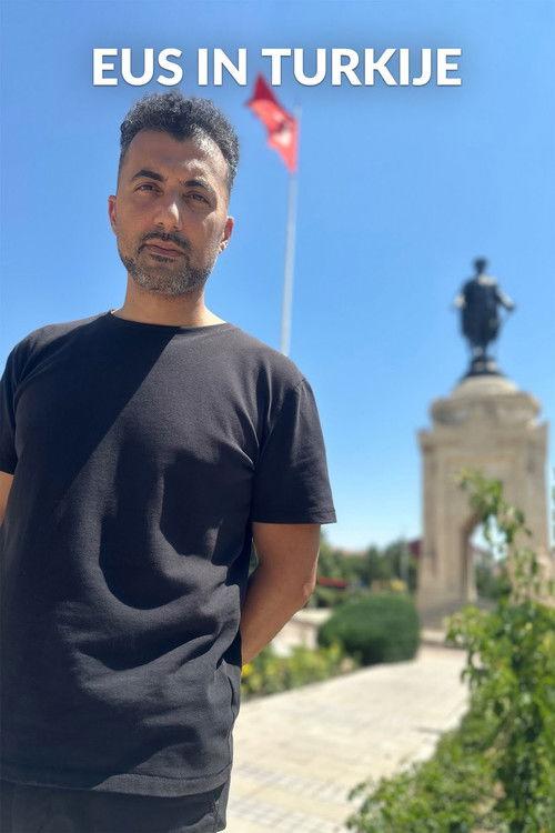 Eus in Turkije dizi afişi