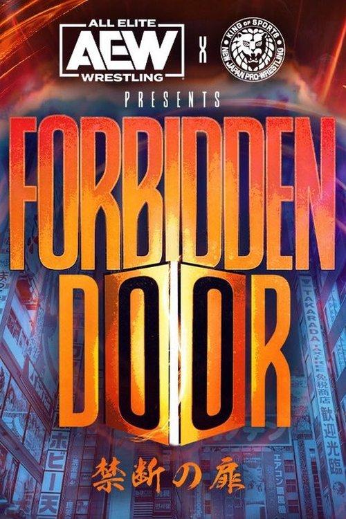 AEW x NJPW Presents Forbidden Door 2022 film afişi