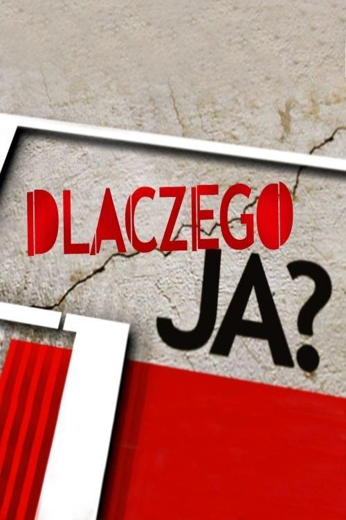 Dlaczego ja? dizi afişi