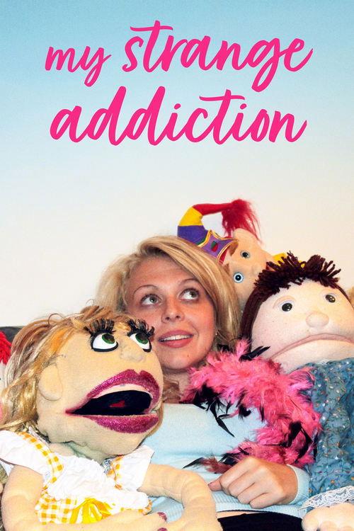 My Strange Addiction dizi afişi