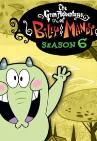 The Grim Adventures of Billy and Mandy Sezon 6