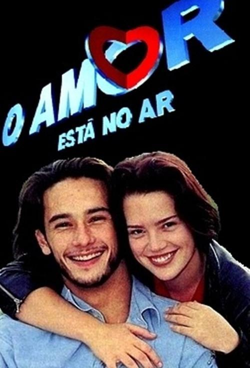 O Amor Está no Ar dizi afişi
