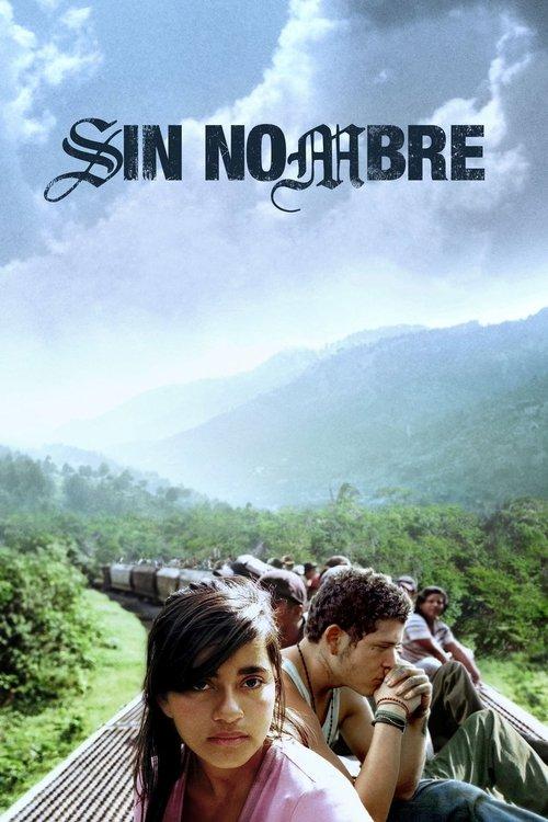 Sin Nombre film afişi