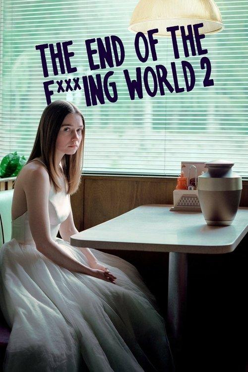 The End of the F***ing World Sezon 2