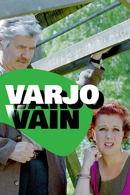 Varjo vain dizi afişi