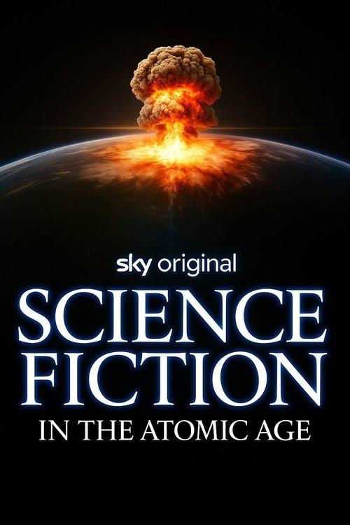 Wonderland: Science Fiction in the Atomic Age dizi afişi