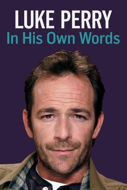 Luke Perry: In His Own Words film afişi