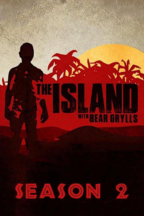 The Island with Bear Grylls Sezon 2